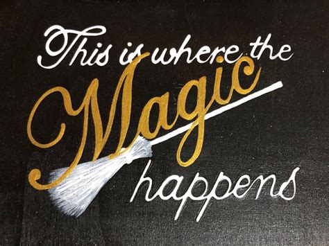 This Is Where The Magic Happens Sign Etsy