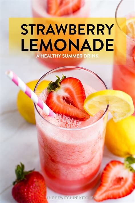 Strawberry Lemonade Recipe The Bewitchin Kitchen