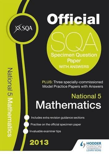 9781471802232 Sqa Specimen Paper 2013 National 5 Mathematics And Model