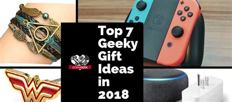 Top 7 Geeky T Ideas In 2018 Born Geek