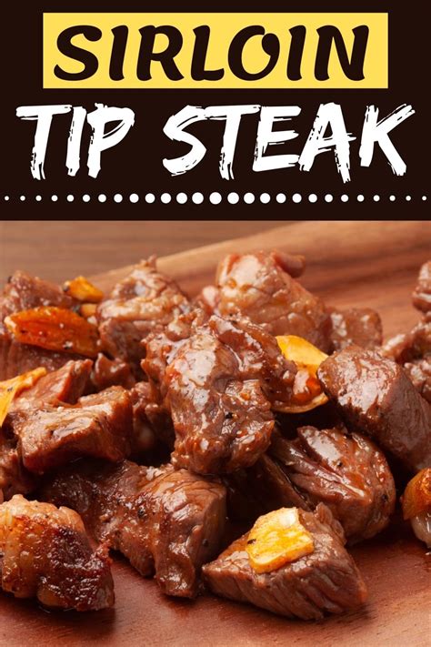 Easy Sirloin Tip Steak Recipe Insanely Good