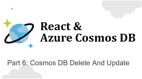 React And Azure Cosmos Db Part 6 Azure Cosmos Db Delete And Update Youtube