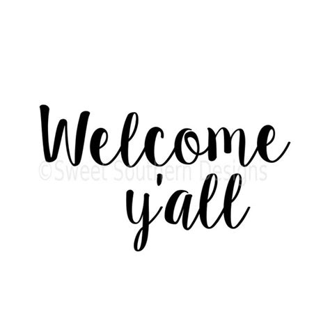 Welcome Yall Svg Instant Download Design For Cricut Or Etsy
