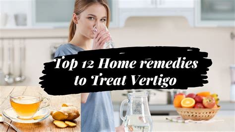 Exercises For Vertigo Top 12 Home Remedies To Treat Vertigo Youtube