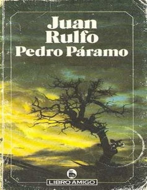 Calaméo Pedro Páramo Juan Rulfo