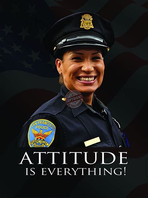 Police Motivation Poster “attitude Is Everything” Attitude Is Everything Female Police