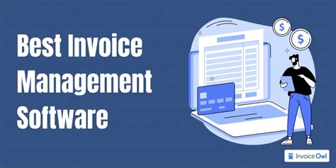 13 Best Invoice Management Software For 2024 Invoiceowl