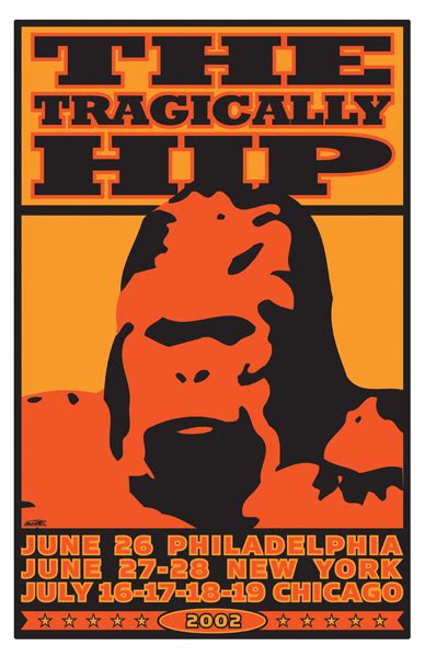 Used for promotion and merchandise. The Tragically Hip Gorilla Poster on Behance