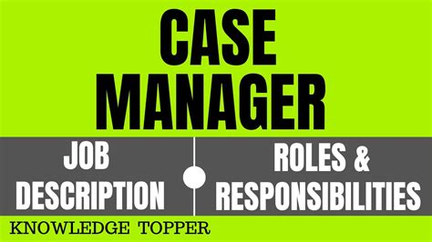 Case Manager Job Description Case Manager Duties And Responsibilities