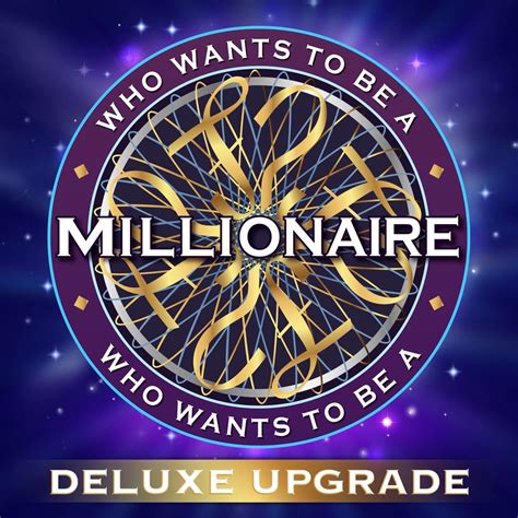 who wants to be a millionaire deluxe upgrade