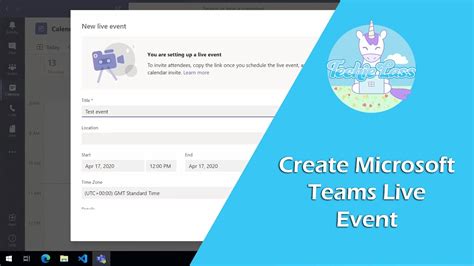 How To Setup A Teams Live Event Live Events Microsoft Teams