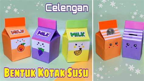 Celengan Kotak Susu Origami How To Make Money Saving Box From Paper