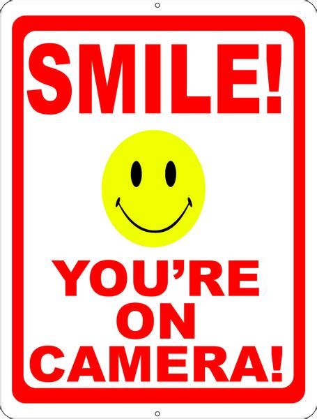 Smile Youre On Camera Sign With Graphics Options
