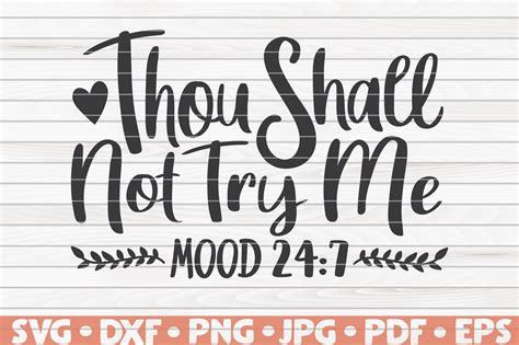 thou shall not try me svg quotes svg mom svg digital download file mom wife boss svg funny svg