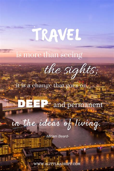 150 Unconventional Travel Quotes Travel Inspiration Travel Travel