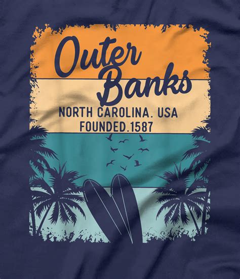 Outer Banks Shirts Men Women Kids Obx North Carolina Nc T T Shirt