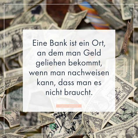 Weil sie verdammt nochmal nicht auf die arbeit müssen! Eine Bank ist ein Ort, an dem man Geld geliehen bekommt, wenn man nachweisen kann, dass man es ...
