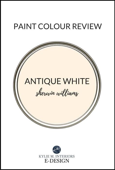 Paint Colour Review Sherwin Williams Antique White Sw 6119 Kylie M