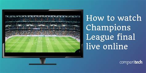 Et and will be broadcast on cbs all access, tudn deportes, univision. How to watch Champions League final: Live stream PSG v Bayern