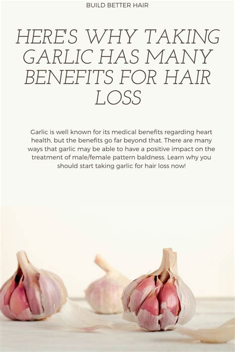 Garlic Has Many Powerful Benefits For Hair Loss