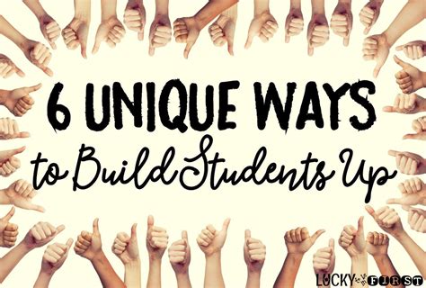 celebrate-your-students-with-these-6-easy-positive-ways-to-build-students-up-your-students