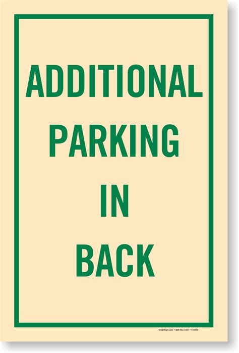 Additional Parking In Back Sign Sku K 0434