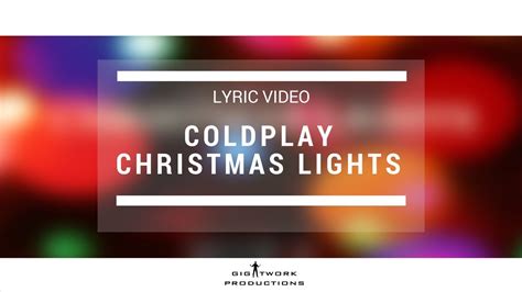 Coldplay Christmas Lights Keithj And Elton M Youtube