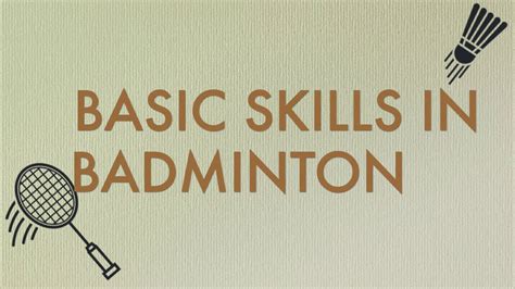 Basic Skills In Badminton Youtube