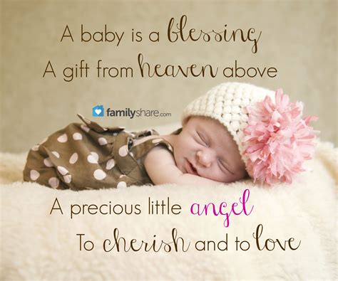 A Baby Is A Blessing A T From Heaven Above A Precious Little Angel