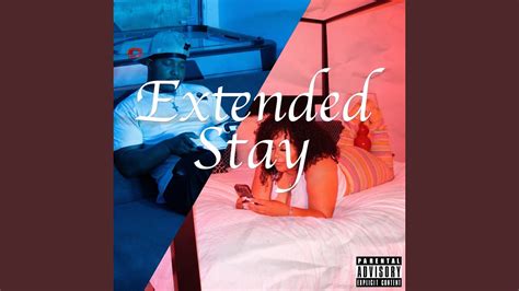 Extended Stay Youtube