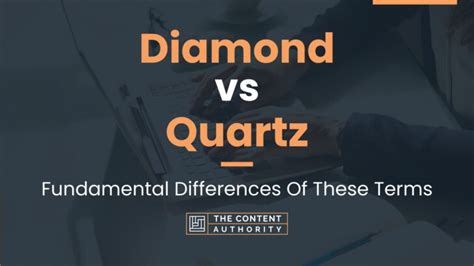 Diamond Vs Quartz Fundamental Differences Of These Terms