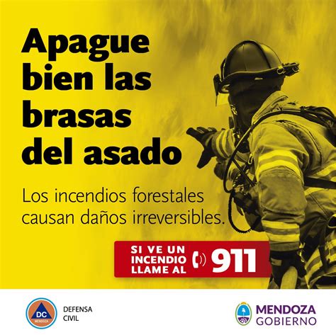 Defensa Civil Recuerda Los Cuidados Para Evitar Incendios Forestales Prensa Gobierno De Mendoza