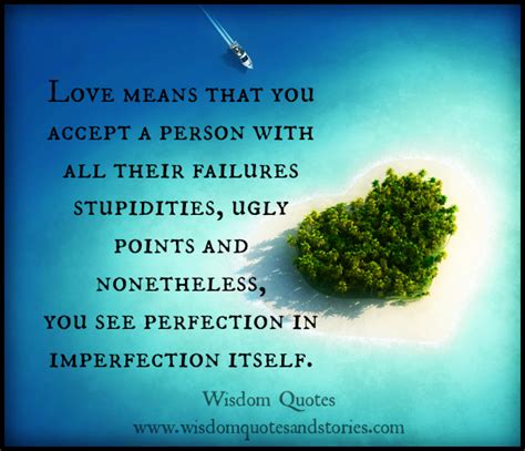 Quotes About Imperfection And Love