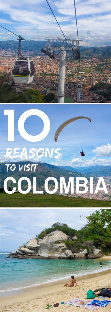 10 reasons to visit colombia in 2019 best adrenaline and cultural adventures beaches and