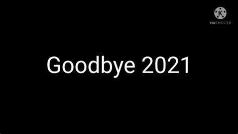 Goodbye 2021 Hello 2022 Youtube