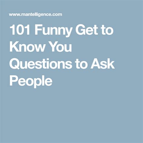 109 Funny Get To Know You Questions To Ask People This