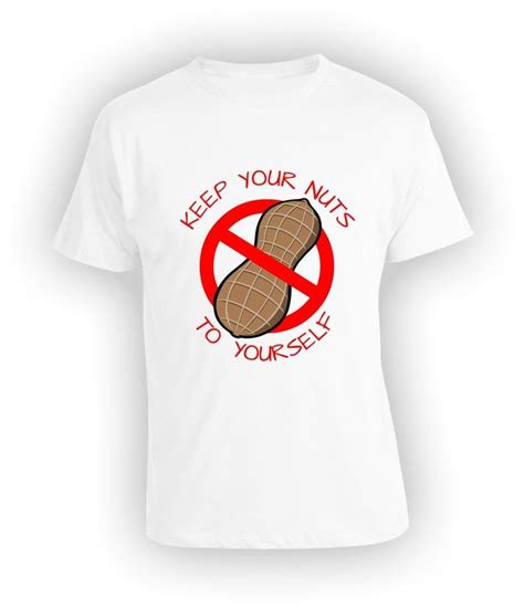 Keep Your Nuts To Yourself Shirt Peanut Allergy Awareness
