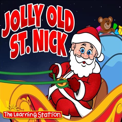 Jolly Old St Nicholas The Learning Station