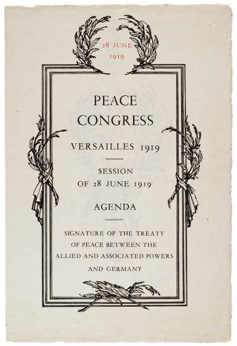 Peace Congress Versailles 1919 Session Of 28 June 1919 Agenda Signature Of The Treaty Of