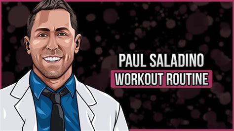 Paul Saladinos Workout Routine And Diet Updated 2022 Jacked Gorilla