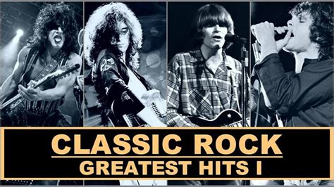 classic rock greatest hits 60s 70s 80s rock clasicos universal vol 1 youtube classic