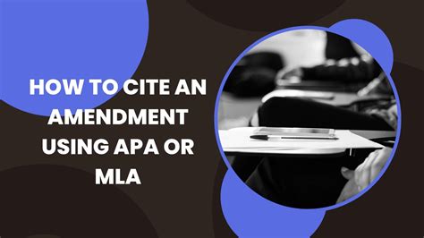 How To Cite An Amendment To The Constitution Using Apa Or Mla