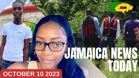Jamaica News Today Tuesday October 10 2023jbnn Youtube
