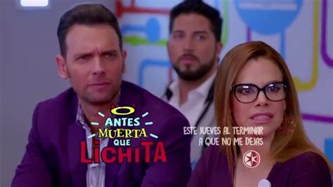 Antes Muerta Que Lichita Avance 14 De Enero Youtube