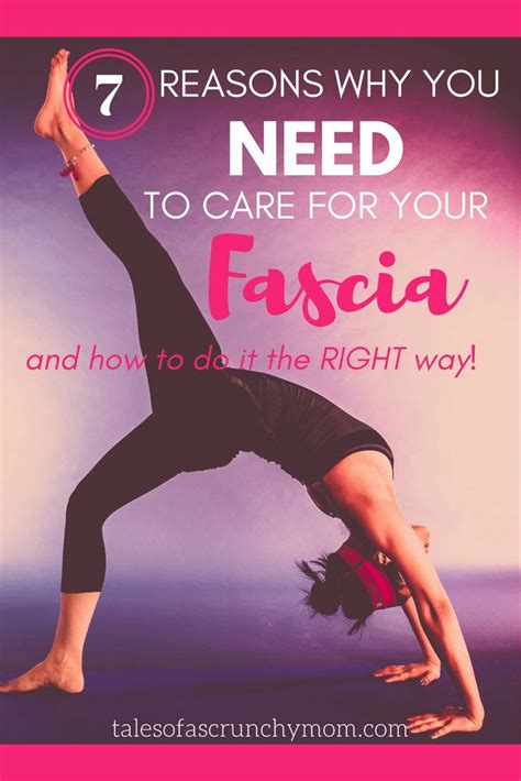 7 Reasons You Need To Care For Your Fascia And How To Strengthen Your
