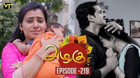 We have a large and every day growing universe of video clips where. Azhagu - Tamil Serial | அழகு | Episode 219 | Sun TV ...