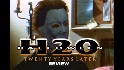 Halloween H20 20 Years Later Movie Review Youtube