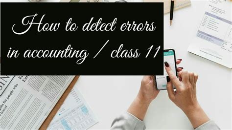 How To Detect Errors In Accounting Youtube