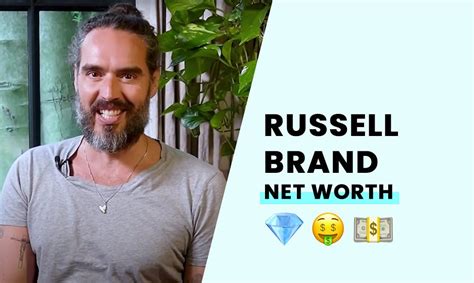 Russell Brands Net Worth How Rich Is The British Comedian Actor And