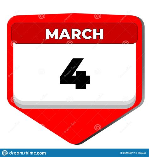 4 March Vector Icon Calendar Day 4 Date Of March Fourth Day Of March